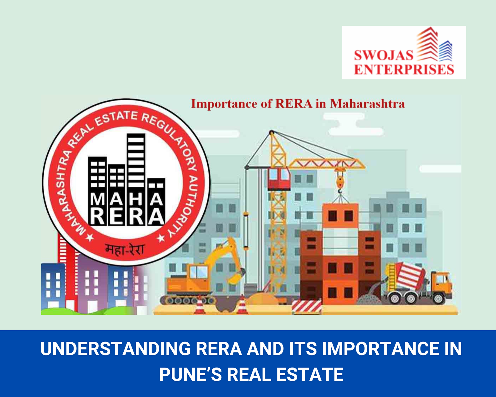 Understanding RERA and Its Importance in Pune’s Real Estate - 31 Palma ...